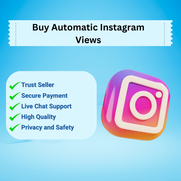 Buy Automatic Instagram Views