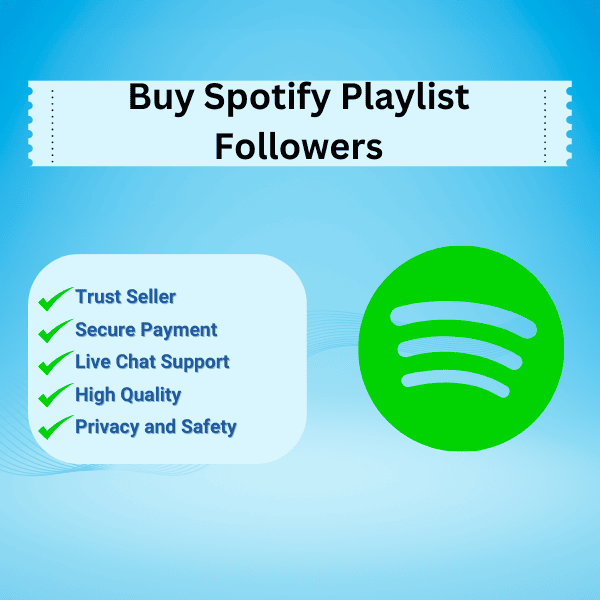 Buy Spotify Playlist Followers