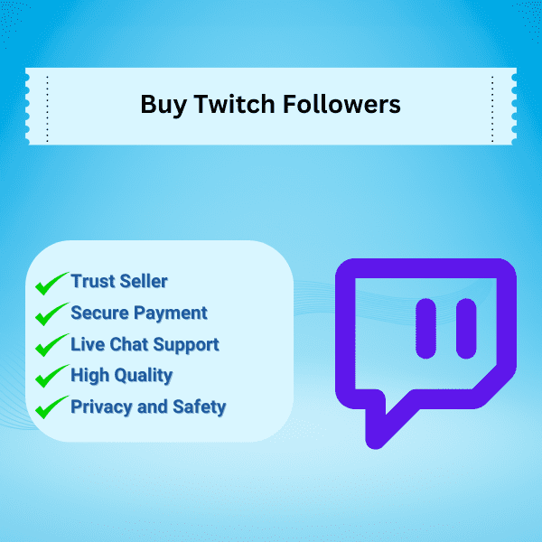 Buy Twitch Followers