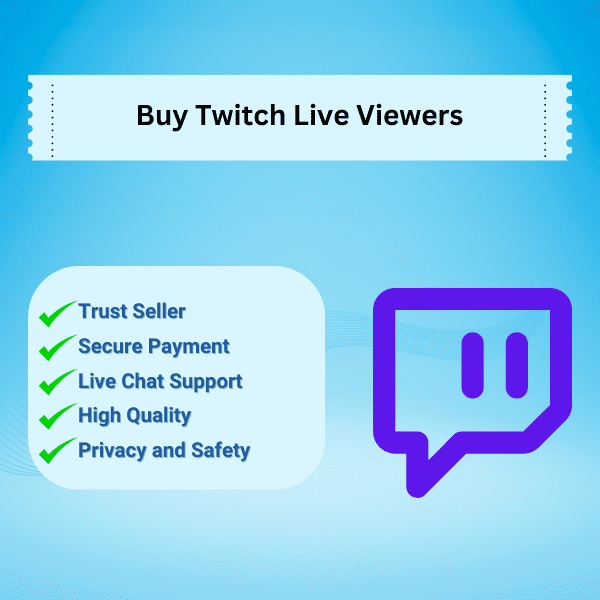 Buy Twitch Live Viewers