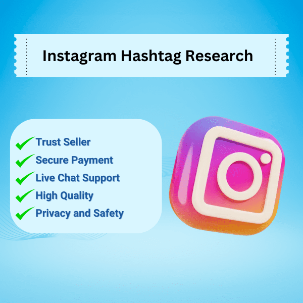 Instagram Hashtag Research Service