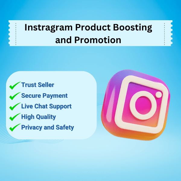 Instagram Product Boosting And Promotion