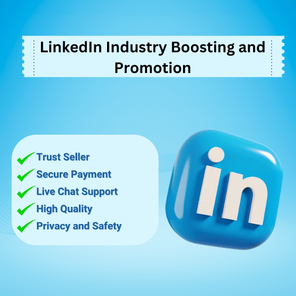 Linkedin Industry Boosting And Promotion