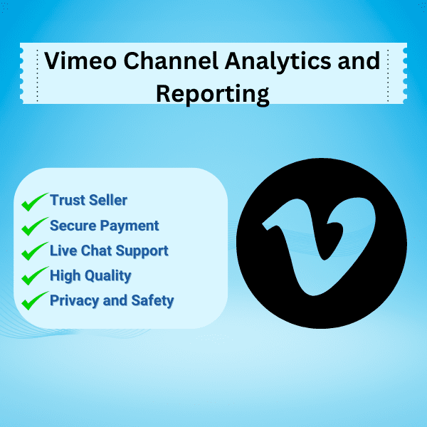 Vimeo Channel Analytics And Reporting