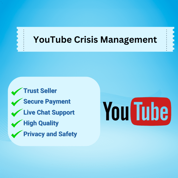 Youtube Crisis Management